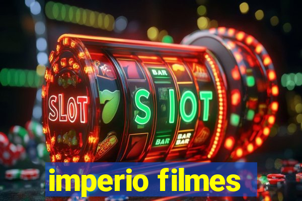 imperio filmes